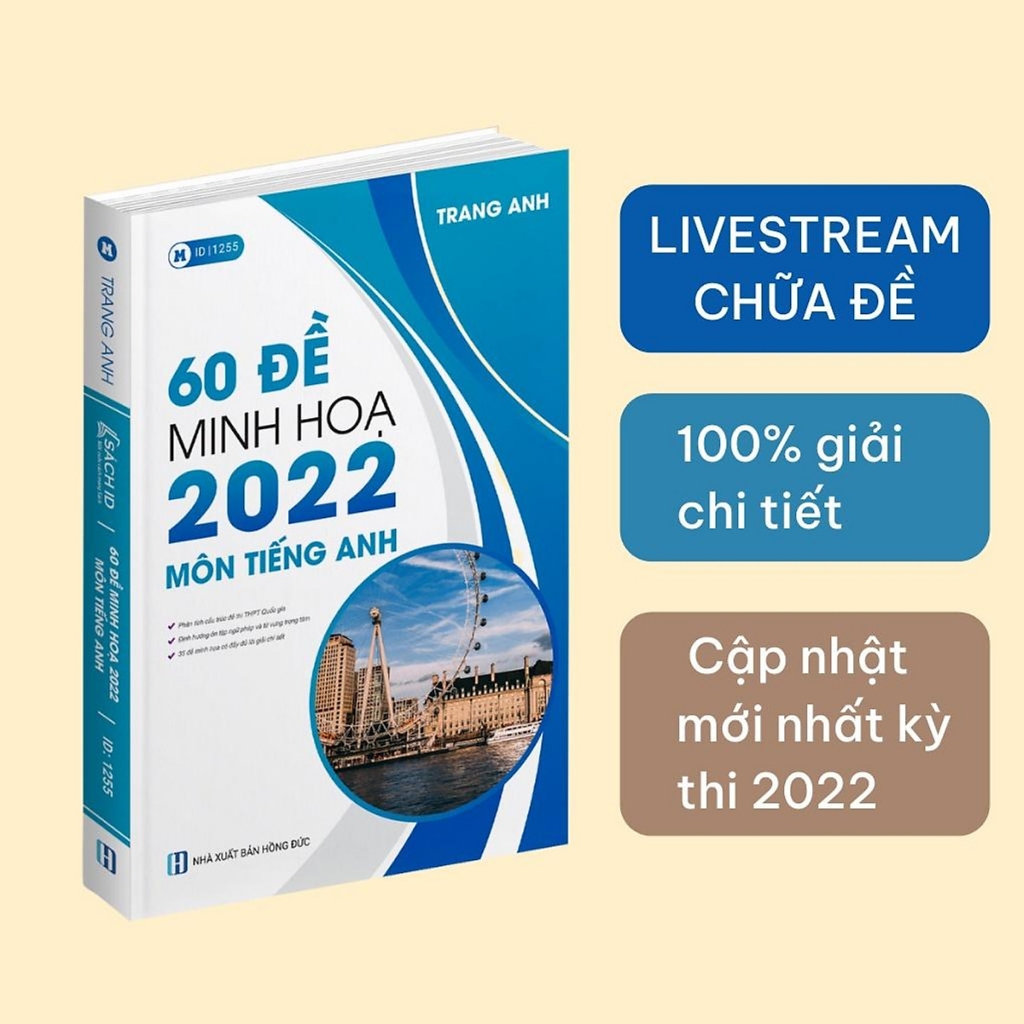 60 Đề Minh Họa 2022 Môn Tiếng Anh